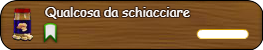 qualcosa da schiacciare.png